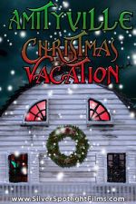 Watch Amityville Christmas Vacation Myflixer