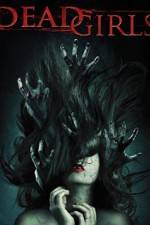 Watch Dead Girls Myflixer