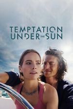 Watch Temptation Under the Sun Myflixer
