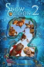 Watch The Snow Queen 2 Myflixer