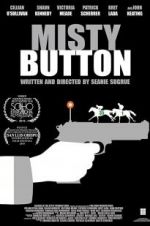 Watch Misty Button Myflixer