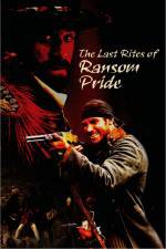 Watch The Last Rites of Ransom Pride Myflixer