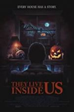 Watch They Live Inside Us Myflixer
