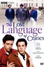 Watch The Lost Language of Cranes Myflixer