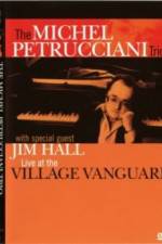 Watch The Michel Petrucciani Trio Live at the Village Vanguard Myflixer