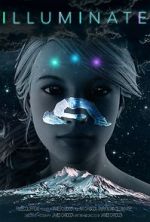 Watch Illuminate Myflixer