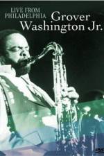 Watch Grover Washington Jr. - Live Myflixer