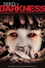 Watch Seed of Darkness Myflixer