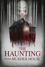 Watch The Haunting of the Murder House Myflixer