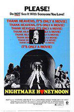 Watch Nightmare Honeymoon Myflixer