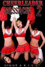 Watch Cheerleader Massacre 2 Myflixer