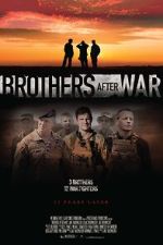 Watch Brothers After War Myflixer