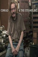 Watch Conrad & The Steamplant Myflixer