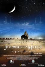 Watch Journey to Mecca Myflixer