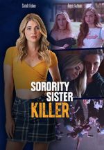 Watch Sorority Sister Killer Myflixer