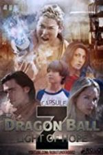 Watch Dragon Ball Z: Light of Hope Myflixer