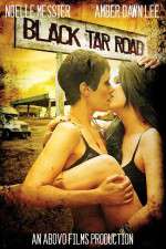 Watch Black Tar Road Myflixer