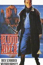 Watch Blood River Myflixer