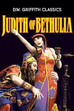 Watch Judith of Bethulia Myflixer