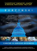 Watch Burzynski: Cancer Is Serious Business Myflixer