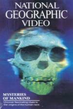 Watch National Geographic Video Mysteries of Mankind Myflixer