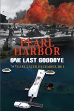 Watch Pearl Harbor One Last Goodbye Myflixer