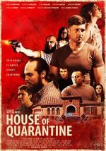 Watch House of Quarantine Myflixer