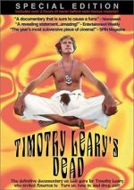 Watch Timothy Leary\'s Dead Myflixer