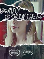 Watch Beauty Is Skin Deep Myflixer