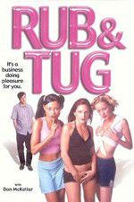 Watch Rub & Tug Myflixer
