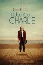 Watch It Was You Charlie Myflixer