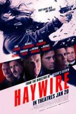Watch Haywire Myflixer