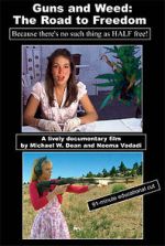 Watch Guns and Weed: The Road to Freedom Myflixer