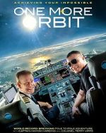 Watch One More Orbit Myflixer