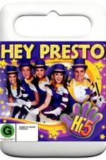 Watch Hi 5 Hey Presto Myflixer