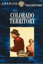 Watch Colorado Territory Myflixer