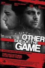Watch Other Side of the Game Myflixer
