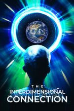 Watch The Interdimensional Connection Myflixer