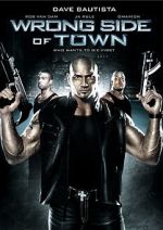 Watch Wrong Side of Town Myflixer