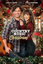 Watch A Country Music Christmas Myflixer