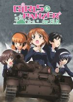 Watch Girls und Panzer der Film Myflixer