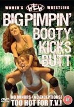 Watch Women\'s Extreme Wrestling: Big Pimpin Booty Kicks Butt Myflixer