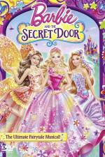 Watch Barbie and the Secret Door Myflixer
