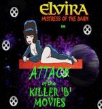 Watch Attack of the Killer B-Movies Myflixer