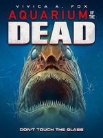 Watch Aquarium of the Dead Myflixer