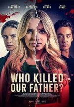 Watch Who Killed Our Father? Myflixer