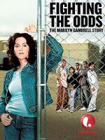 Watch Fighting the Odds: The Marilyn Gambrell Story Myflixer