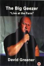Watch The Big Geezer Live At The Farm Myflixer