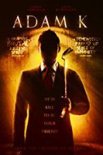 Watch Adam K Myflixer