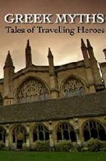 Watch Greek Myths: Tales of Travelling Heroes Myflixer